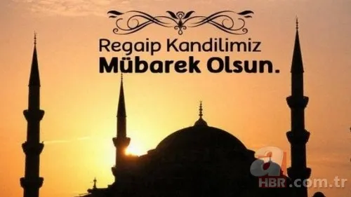 2023 En yeni kısa, uzun, dualı, hadisli, Regaip Kandili mesajları ve sözleri! Regaip Kandili mesajları RESİMLİ, GİFLİ | 14