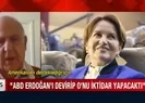 ABD Erdoğanı devirip onu iktidar yapacaktı