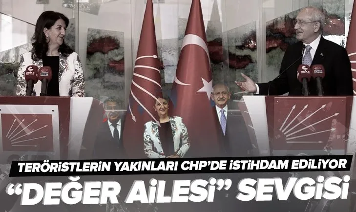 PKK’lı teröristlerin yakınları CHP’de istihdam ediliyor! Değer Ailesi sevgisi