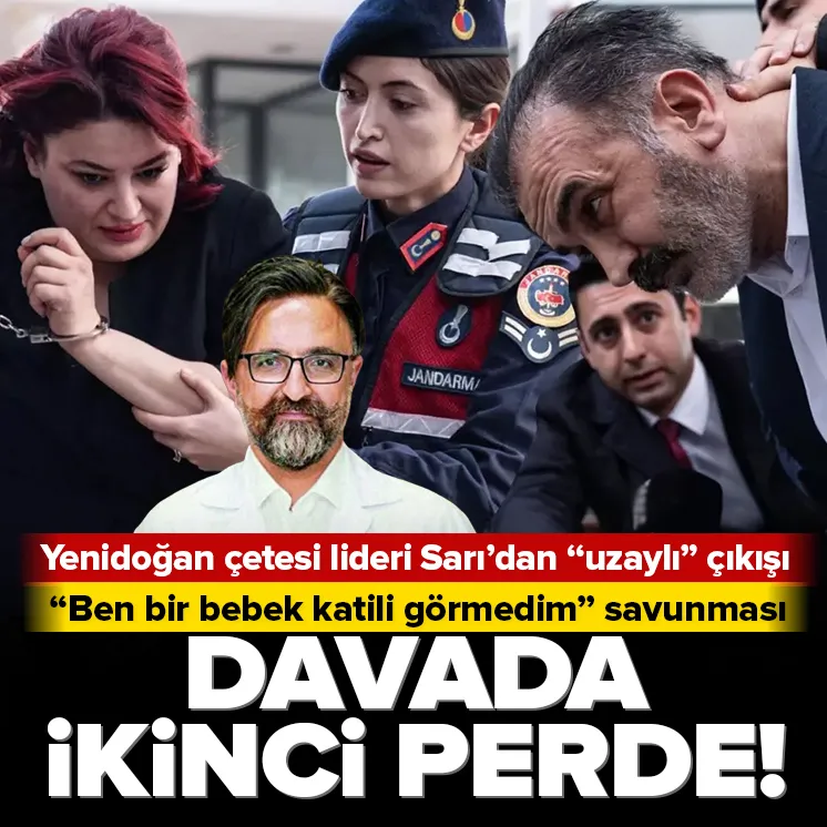 Yenidoğan Çetesi davası yarına ertelendi