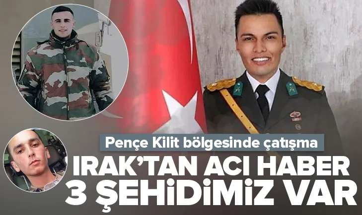 Üç askerimiz şehit oldu