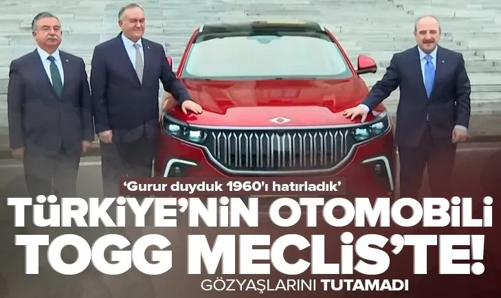 Türkiye’nin otomobili TOGG Meclis’te!
