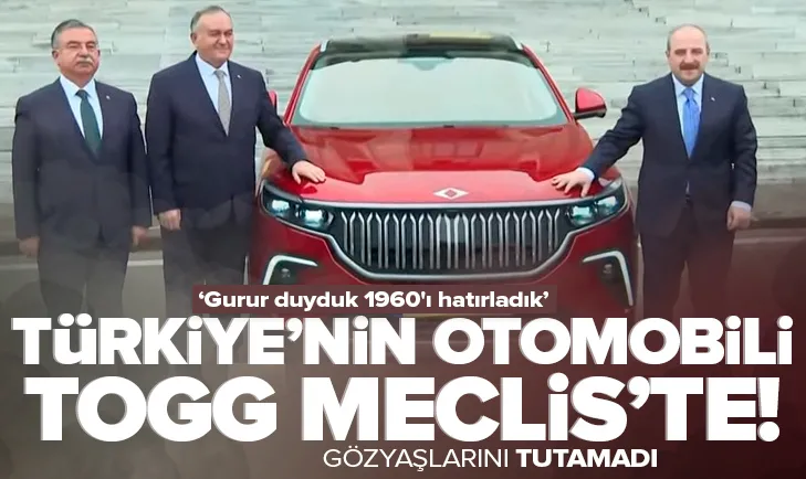 Türkiye’nin otomobili TOGG Meclis’te!