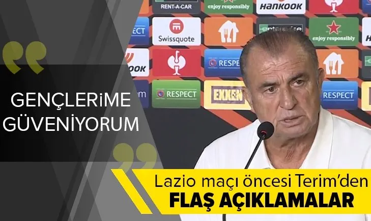 Son dakika: Galatasaray’da Fatih Terim’den Lazio maçı öncesi flaş açıklamalar