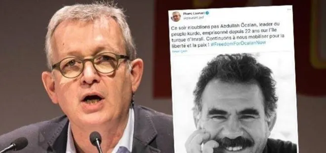 Fransız siyasetçi Pierre Laurent’dan skandal paylaşım! Terör örgütü lideri Abdullah Öcalan’a özgürlük istedi