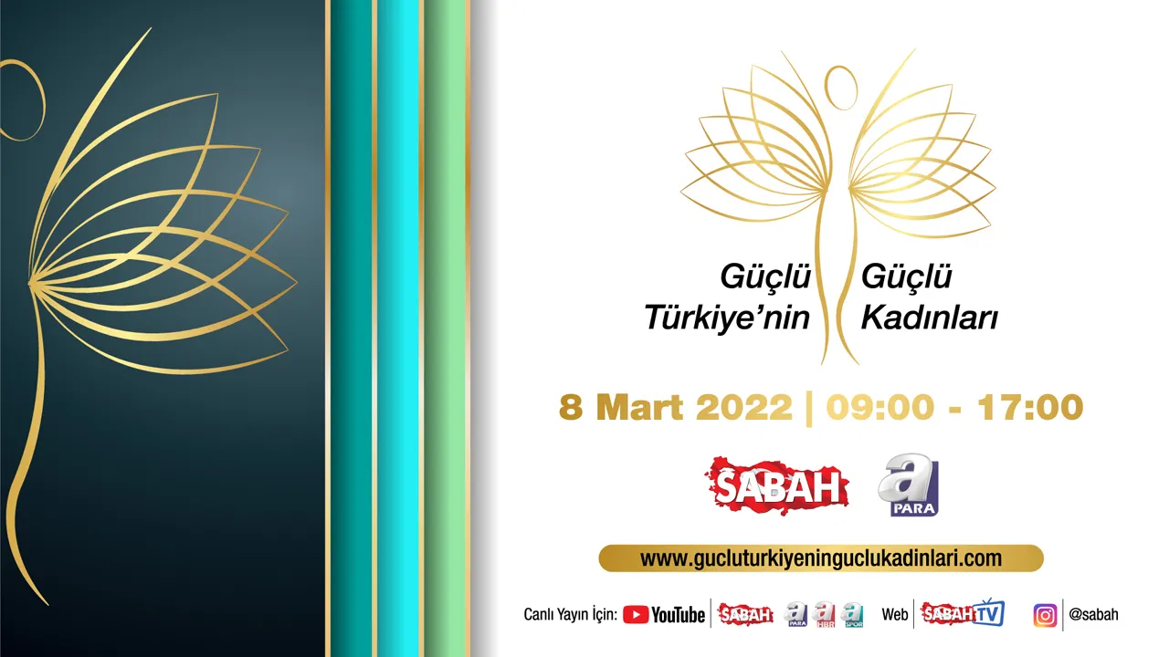 "Güçlü Türkiye’nin Güçlü Kadınları" 8 Mart’ta buluşuyor