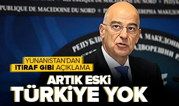 ABD ve Fransa ile anlaşan Yunanistan’dan itiraf gibi açıklama: Artık eski Türkiye yok