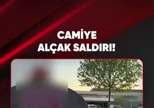 CAMİYE ALÇAK SALDIRI!