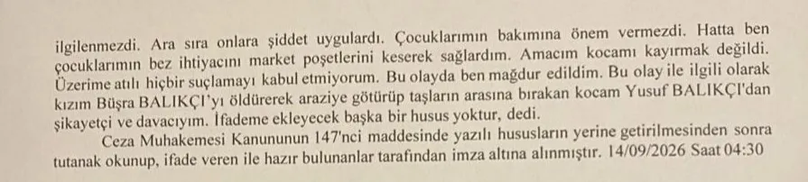 Anne ifadesinde kendisine yönelik suçlamaları kabul etmediğini söyledi.