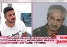 Kadirin hiç görmediği babasını Esra Erol buldu