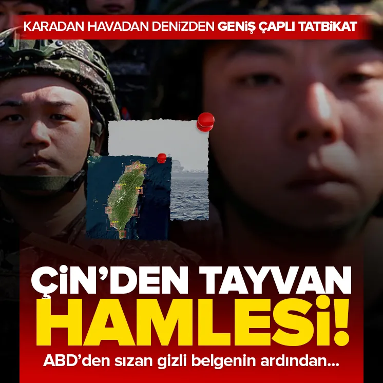 Çin’den Tayvan hamlesi! Askeri tatbikat başlatıldı