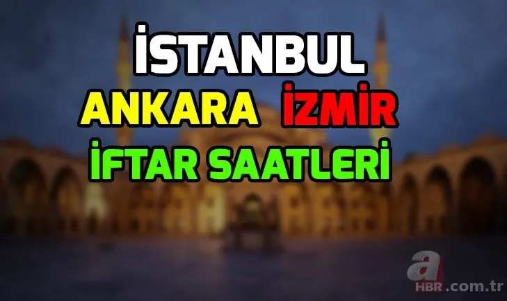 2019 Ramazan ayı ne zaman başlıyor? 2019 Ramazan iftar saatleri İstanbul, Ankara, İzmir...