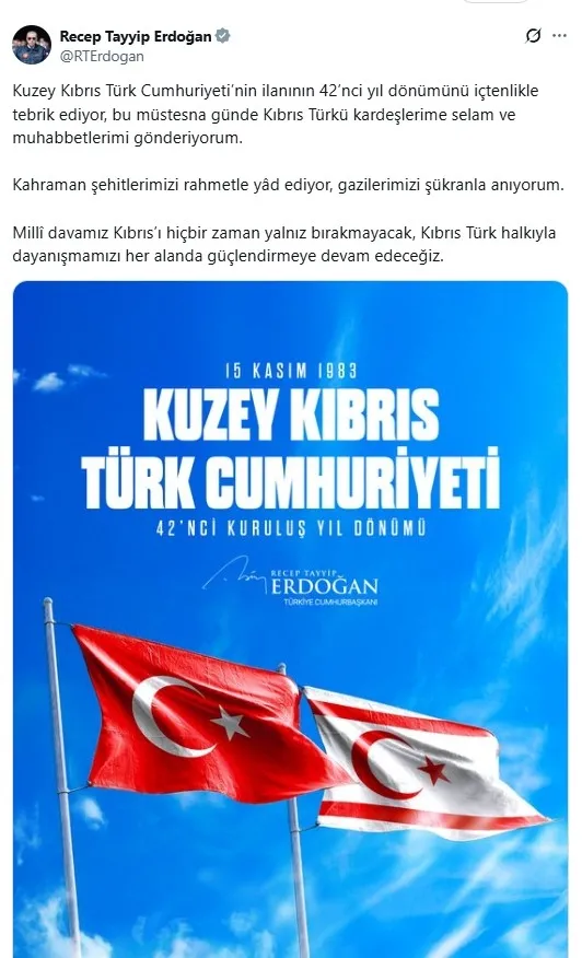 Başkan Erdoğan’dan KKTC mesajı: Kıbrıs’ı hiçbir zaman yalnız bırakmayacağız