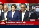 İyi Parti Genel Başkanı Meral Akşener A Haberin Ümit Özdağ partiden ihraç edilecek mi? sorusuna cevap verdi