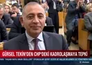 CHPli Gürsel Tekin isyan bayrağını çekti