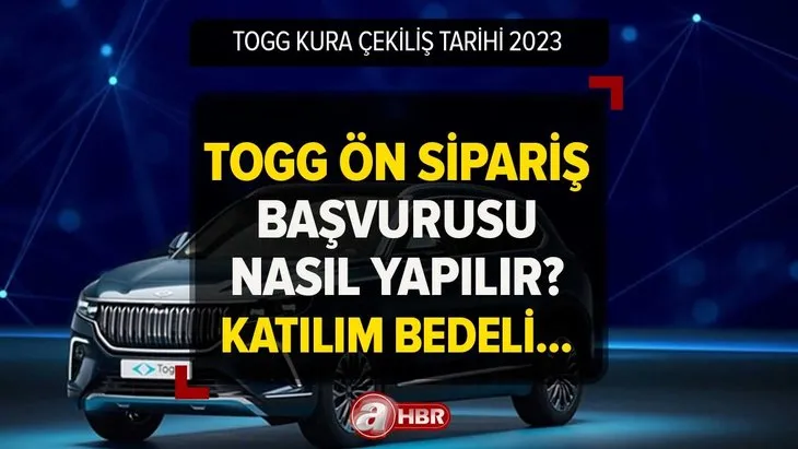 TOGG kura çekimi ne zaman? TOGG başvurusu nasıl yapılır, T10X ön sipariş nasıl verilir? Katılım bedeli...