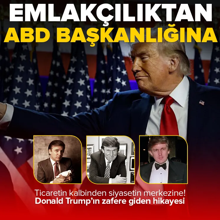 Emlakçılıktan ikinci kez ABD başkanlığına Trump