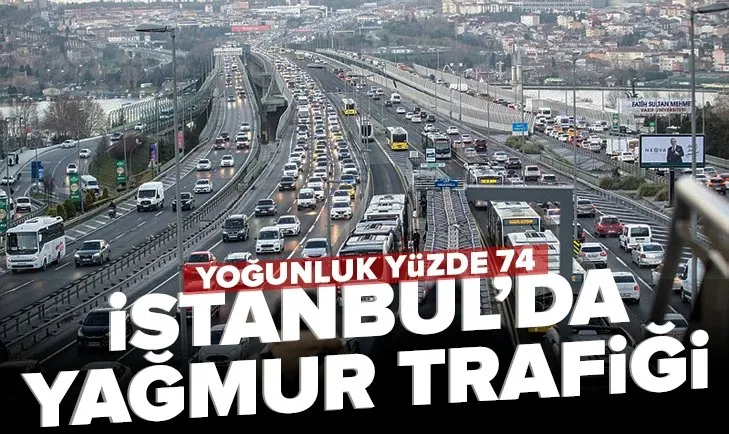 Son dakika: İstanbul’da ’yağmur’ trafiği: Yoğunluk yüzde 74