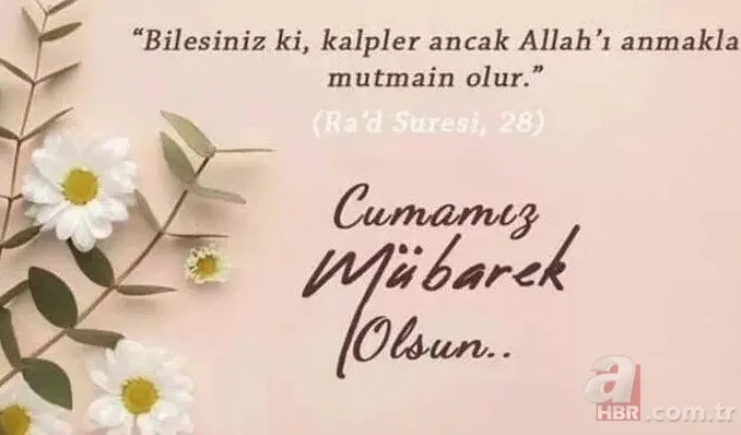 'HAYIRLI CUMALAR' MESAJLARI 2023 | 25 Ağustos en güzel Cuma mesajları ve sözleri! Dualı, ayetli, resimli, kısa, uzun... 6