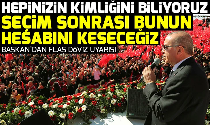 BaÅkan ErdoÄan'dan flaÅ âdövizâ mesajı