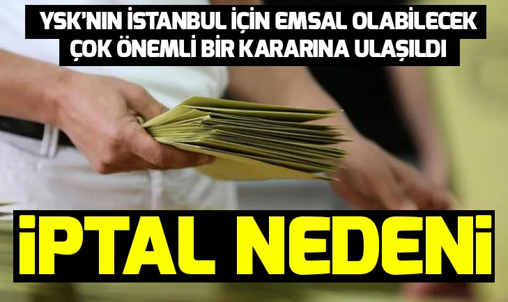 YSK’nın önemli bir kararına ulaşıldı