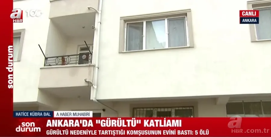 Ankara'da komşu dehşeti! Ses çıkartıyorlar diye katliam yaptı | A Haber olay yerinde | Korkunç detaylar... 9
