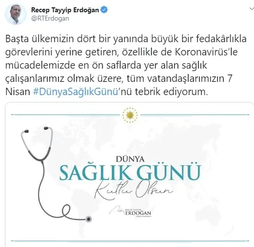 Son dakika: Başkan Erdoğan'dan Dünya Sağlık Günü paylaşımı - 1