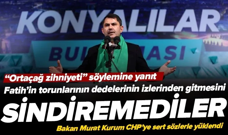 Fatih’in torunlarının dedelerinin izlerinden gitmesini sindiremediler! Bakan Murat Kurum’dan CHP’ye Ortaçağ zihniyeti yanıtı