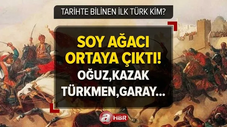Türklerin kökeni nereden geliyor, İLK TÜRK kim? Soy Ağacı Ortaya Çıktı! Şehir şehir liste...