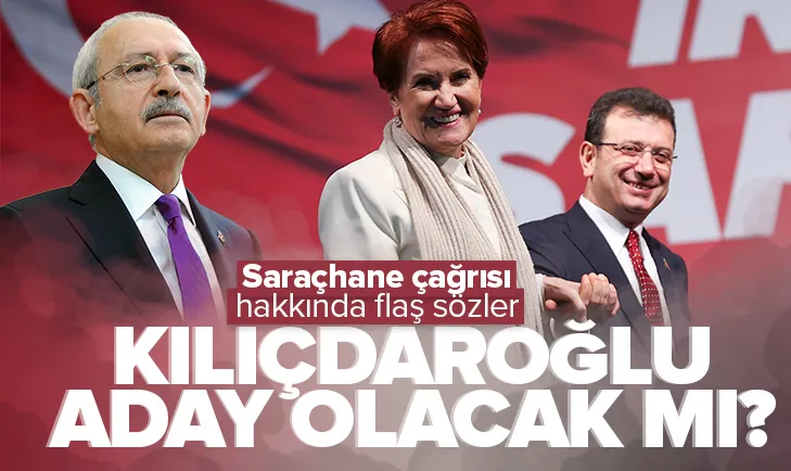 Kılıçdaroğlu’ndan Saraçhane açıklaması