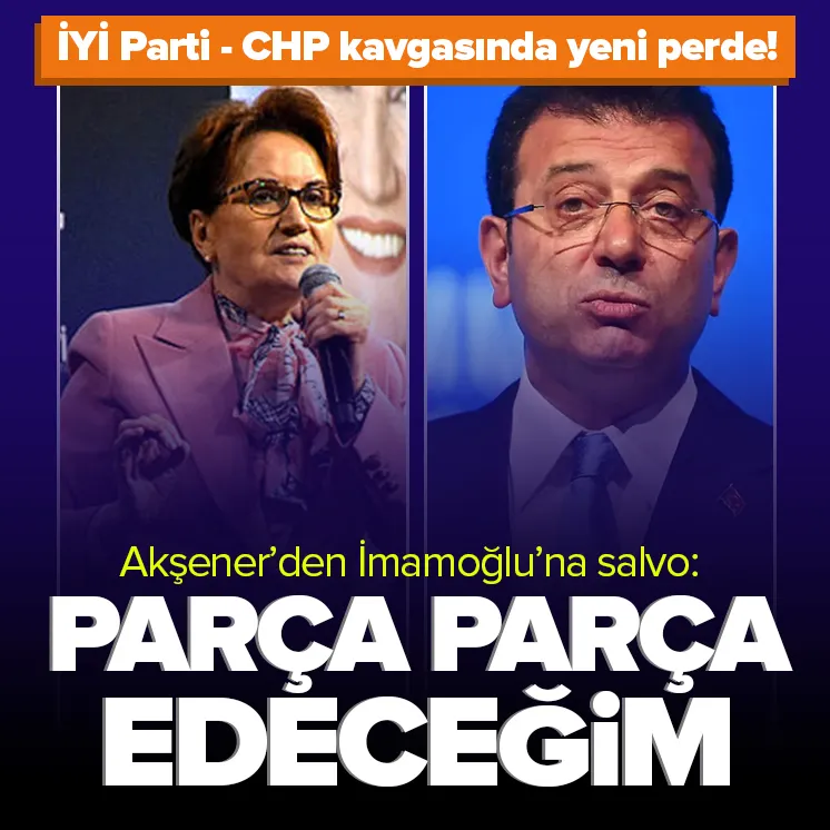 Meral Akşener’den Ekrem İmamoğlu’na salvo
