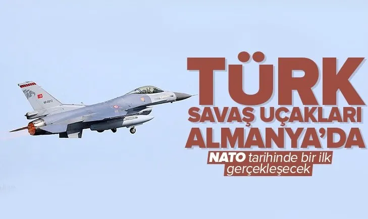 Türk savaş uçakları Almanya’da