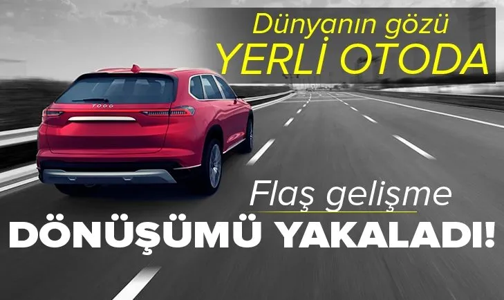 Yerli otomobil TOGG otomotiv endüstrisindeki dönüşümü yakaladı