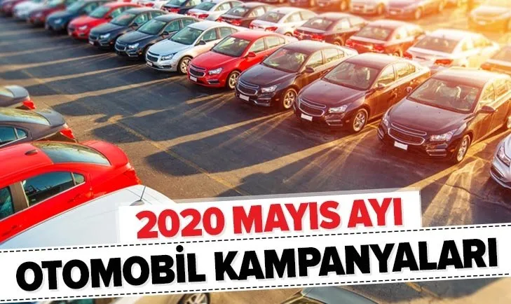 Düşük faiz oranı müjdesi! 2020 Mayıs ayı otomobil kampanyaları! İşte markaların sıfır araba fiyatları