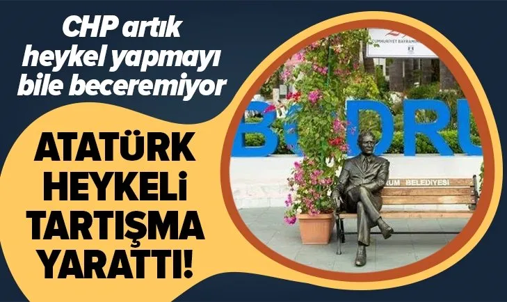 CHP’li Bodrum Belediyesi’nin ‘bankta oturan Atatürk heykeli’ tartışma yarattı