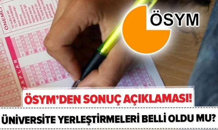 YKS tercih sonuçları heyecanla bekleniyordu! ÖSYM duyurdu! 2020 üniversite yerleştirme sonuçları açıklandı