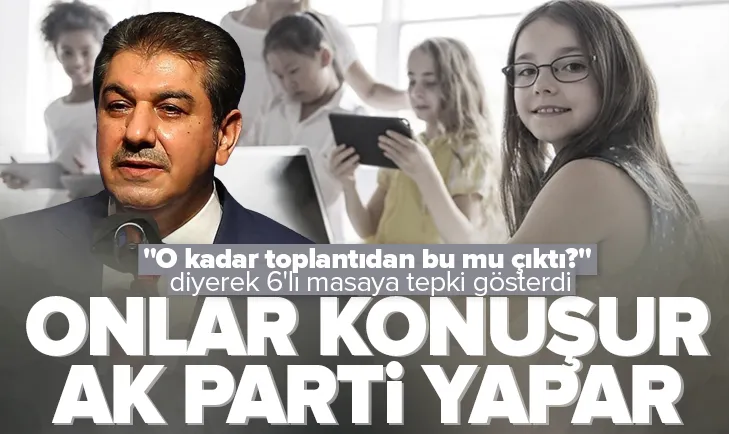 Onlar konuşur AK Parti yapar