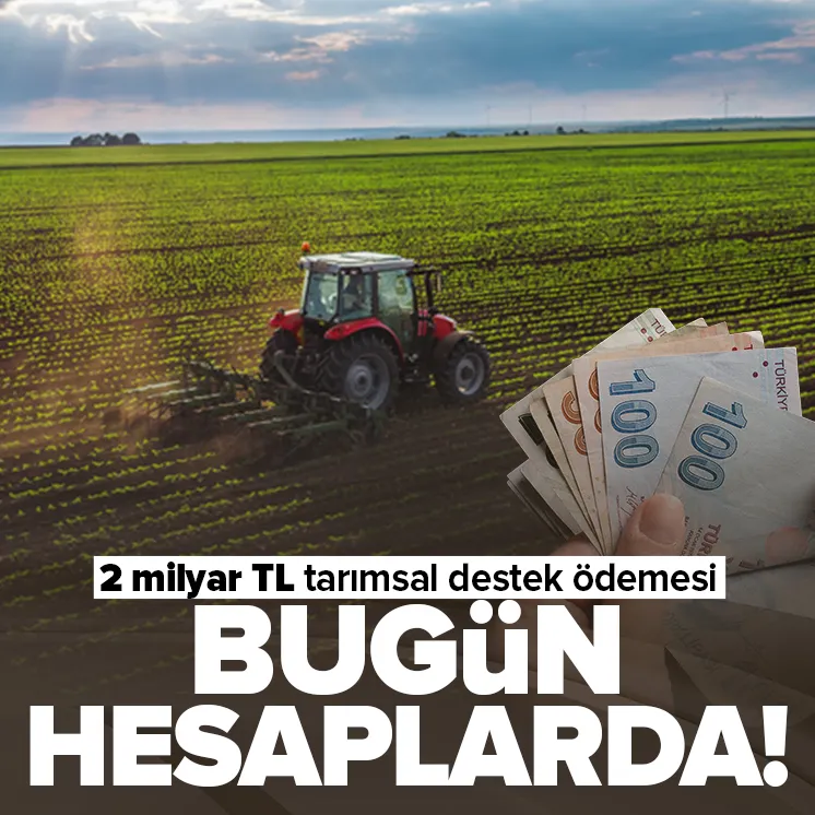 Çiftçilere müjde!