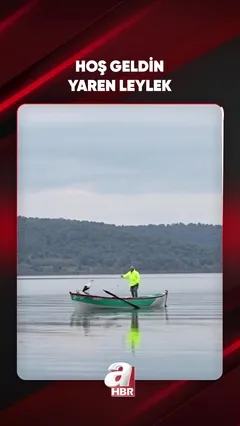 HOŞ GELDİN YAREN LEYLEK