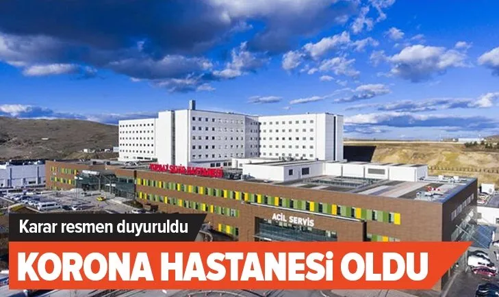 Yozgat Şehir Hastanesi’nde coronavirüs dışında hasta kabulü durduruldu