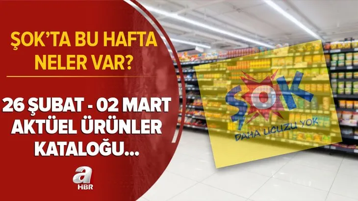 ŞOK hafta sonu kampanyaları belli oldu! 26 Şubat - 02 Mart ŞOK aktüel ürünler kataloğu sürprizlerle dolu