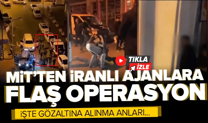 MİT’ten flaş operasyon! İran ajanları yakalandı