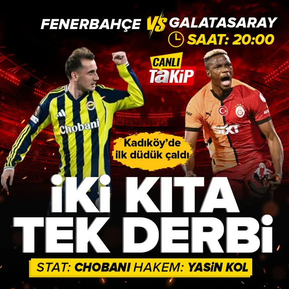 CANLI | Galatasaray - Fenerbahçe