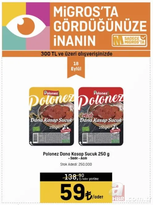 26 Eylül Migros indirim kataloğu yayınlandı: Migros’ta Dana Kasap Sucuk 59 TL, Dana Kasap Sucuk 59 TL, Dana Kıyma 99.90 TL, Süzme Peynir 39 TL’den satılıyor 3