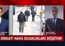 İstanbulda hava sıcaklıları düşüyor!