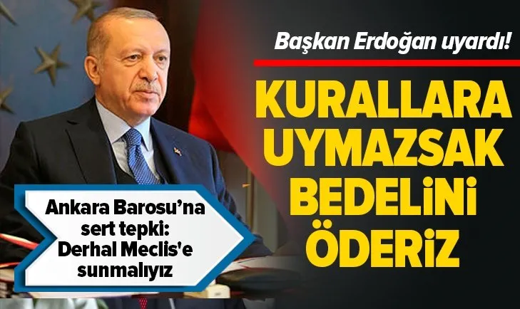 Başkan Erdoğan'dan normalleşme uyarısı!