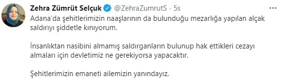 Aile, Çalışma ve Sosyal Hizmetler Bakanı Zehra Zümrüt Selçuk'tan Adana'daki alçak saldırıya tepki - 1