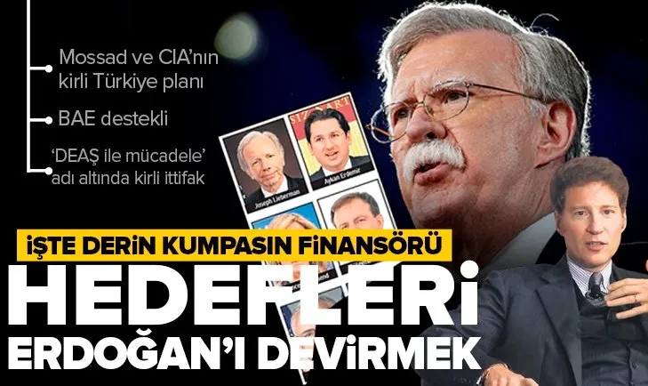 Hedefleri 2023’de Başkan Erdoğan’ı devirmek! İşte derin kumpasın finansörü