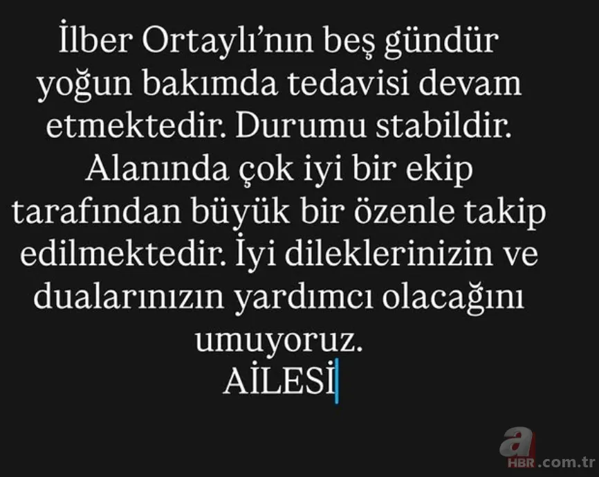 İlber Ortaylı yoğun bakıma alındı! Ailesinden açıklama! Sağlık durumu nasıl? 3