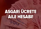 Asgari ücrete aile hesabı